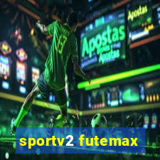 sportv2 futemax